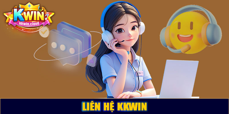 Liên hệ Kkwin – Hỗ trợ người chơi nhanh chóng và chuyên nghiệp